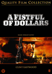 A Fistful Of Dollars