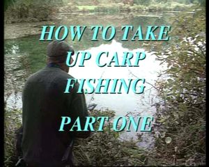 How To Take Up Carp Fishing - Part One: Tackle, Baits and Basic Techniques