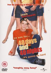40 Days and 40 Nights