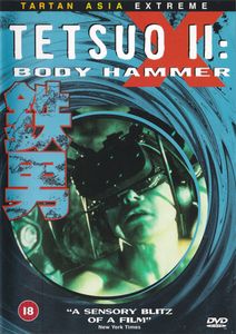 Tetsuo II: Body Hammer