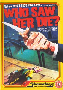 Who Saw Her Die?