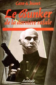 Le Bunker De La Dernière Rafale