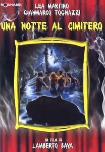 Una Notte Al Cimitero