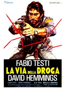 La Via Della Droga