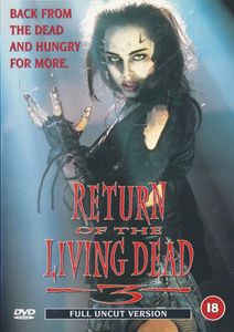 Return Of The Living Dead 3