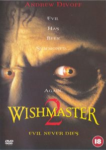 Wishmaster 2: Evil Never Dies