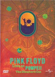 Pink Floyd Live At Pompeii (The Director's Cut)