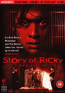 Story Of Ricky AKA Riki-Oh (Digitally Restored & Remastered)