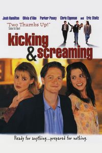 Kicking And Screaming
