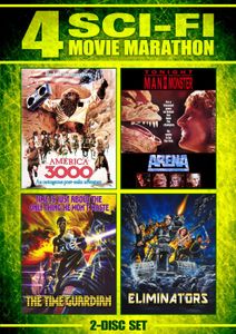 4 Sci-Fi Movie Marathon (Arena/Eliminators/America 3000/The Time Guardian)