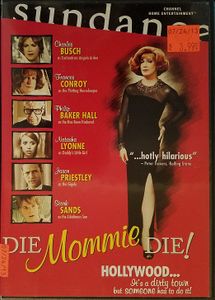 Die, Mommie, Die!