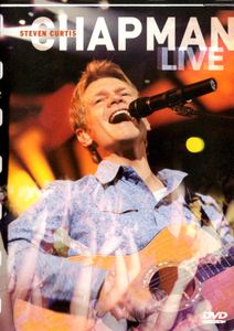 Steven Curtis Chapman: Live
