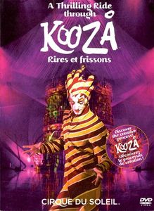 A Thrilling Ride through Kooza: Rires et Frissons