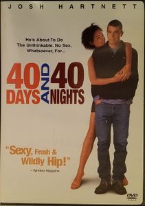 40 Days and 40 Nights