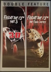 Double Feature: Friday the 13th Part 3 3-D / Friday the 13th: The Final Chapter
