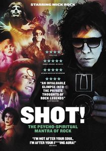 Shot! The Psycho-Spiritual Mantra Of Rock