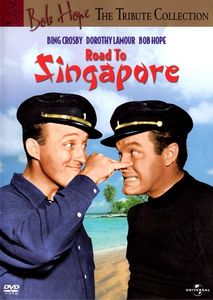 Bob Hope The Tribute Collection: Road to Singapore