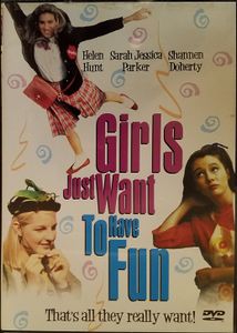 Girls Just Want To Have Fun