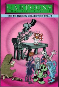 Cartoons That Time Forgot: The Ub Iwerks Collection Vol. 2
