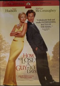 How to Lose a Guy in 10 Days