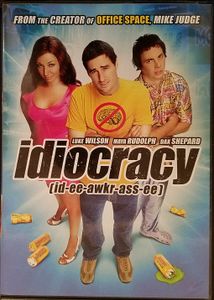 Idiocracy