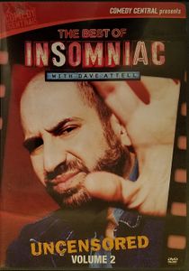 The Best Of Insomniac with Dave Attell: Uncensored Volume 2