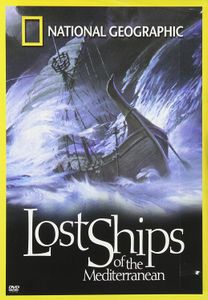 Lost Ships of the Mediterranean