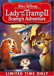 Lady And The Tramp II: Scamp's Adventure