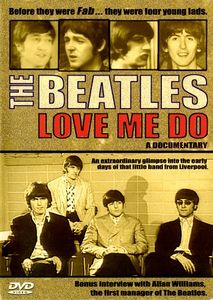 The Beatles: Love Me Do