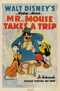Mr. Mouse Takes A Trip