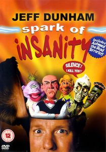 Jeff Dunham - Spark Of Insanity