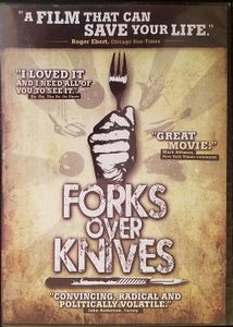 Forks Over Knives