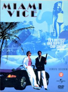 Miami Vice - Eerste Seizoen