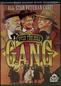 The Over The Hill Gang