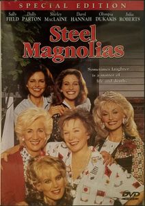 Steel Magnolias