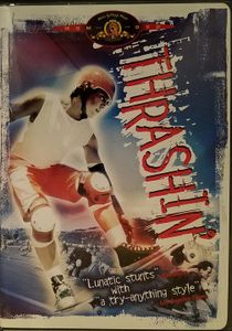 Thrashin'