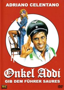 Onkel Addi, Gib dem Führer Saures