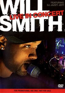 Will Smith: Live in Concert