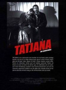 Pidä huivista kiinni, Tatjana!