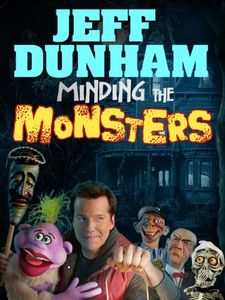 Jeff Dunham: Minding The Monsters