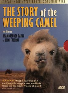 The Story Of The Weeping Camel