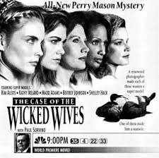 A Perry Mason Mystery: The Case Of The Wicked Wives