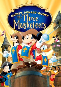 Mickey, Donald, Goofy: The Three Musketeers