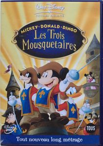 Mickey • Donald • Goofy: Les Trois Mousquetaires