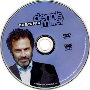 Dennis Miller: The Raw Feed