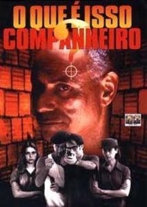 O Que É Isso, Companheiro?
