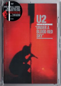 U2: Under A Blood Red Sky. Live At Red Rocks