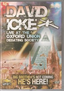David Icke: Live at the Oxford Union Debating Society