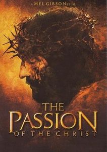 The Passion of the Christ
