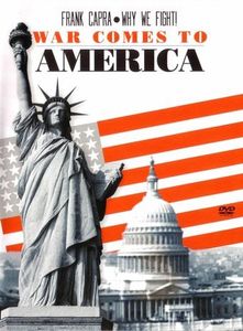 War Comes To America